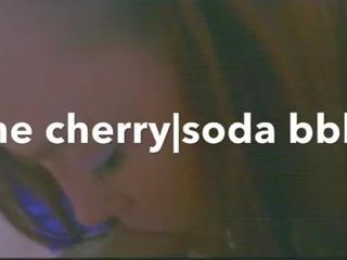 该 cherry|soda bbbj