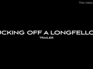 Sání pryč a longfellow (trailer)